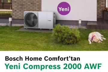 Bosch Home Comfort'tan Yeni Nesil Isı Pompası: Compress 2000 AWF